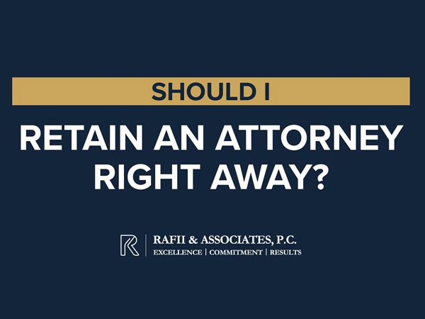 Should-I-Retain-an-Attorney-Right-Away